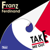 Обложка сингла Take Me Out — Daft Punk remix